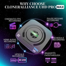 ClonerAlliance UHD Pro Max